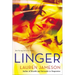 Linger