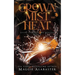 Crown of Mist and Heat