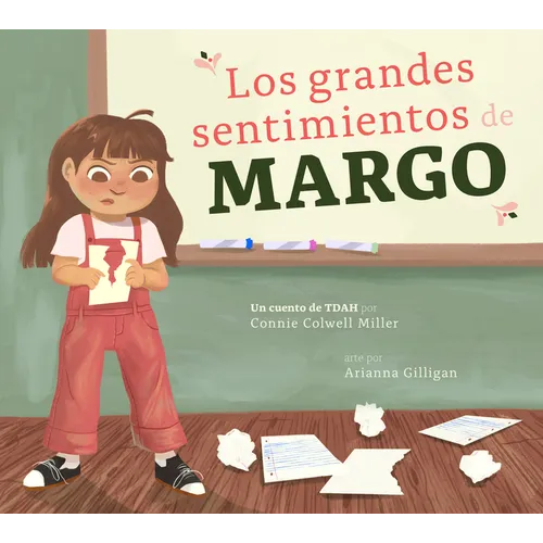 Los Grandes Sentimientos de Margo: Un Cuento de Tdah