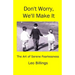 Don't Worry, We'll Make It: The Art of Serene Fearlessness