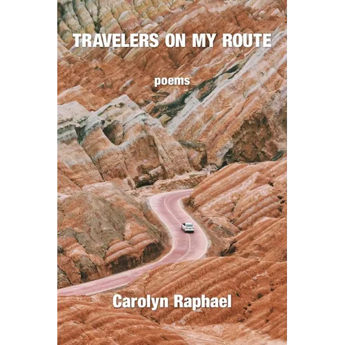Travelers on My Route