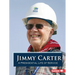 Jimmy Carter: A Presidential Life of Service
