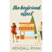 The Boyfriend Effect (Frisky Business, Book 1)