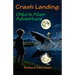 Crash Landing - Otto's Alien Adventure