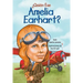 Quien Fue Amelia Earhart?