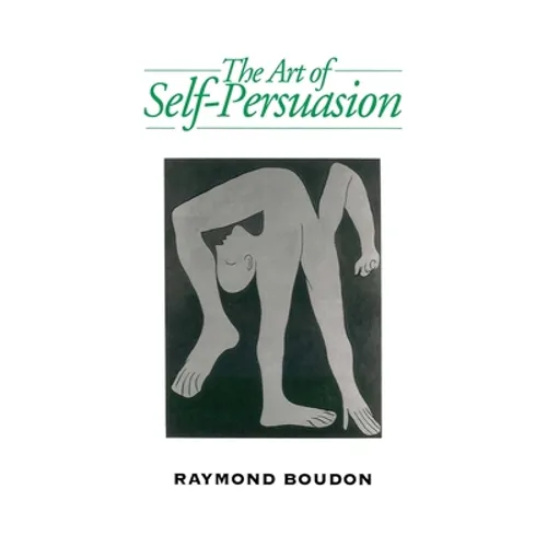 Art of Self-Persuasion