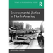 Environmental Justice in North America