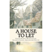 A House to Let