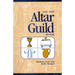 The New Altar Guild Book