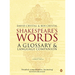 Shakespeare's Words: A Glossary and Language Companion