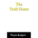 The Trail Home