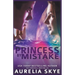 Princess By Mistake