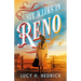 Six Weeks in Reno