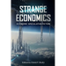 Strange Economics: Economic Speculative Fiction
