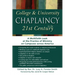 College & University Chaplaincy in the 21st Century: A Multifaith Look at the Practice of Ministry on Campuses Across America
