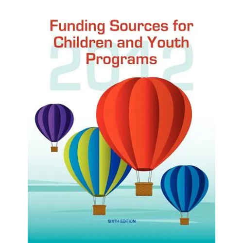 Funding Sources for Children and Youth Programs 2012