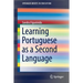 Learning Portuguese as a Second Language