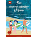 Ein unvergesslicher Urlaub: Graded Reader Intermediate German B1