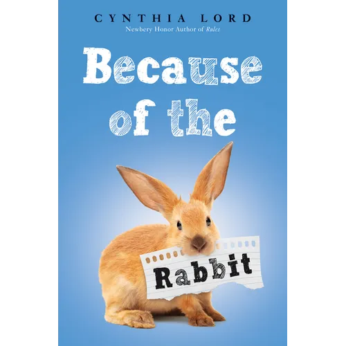 Because of the Rabbit (Scholastic Gold)