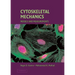 Cytoskeletal Mechanics: Models and Measurements in Cell Mechanics