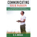 Communicating Your Passion: A Personal and Practical Call to Rekindle the Passion in Your Preaching