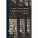 Some Problems in Logical Model-theory