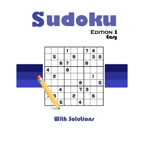 Sudoku 1st Edition: +50 Collections Of Soduko + With solutions in last pages, Easy