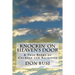 Knockin' on Heaven's Door: A True Story of Courage and Sacrifice