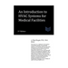 An Introduction to HVAC Systems for Medical Facilities