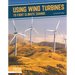 Using Wind Turbines to Fight Climate Change