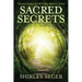 Sacred Secrets: Visionary Insights into the Hidden Mysteries of God