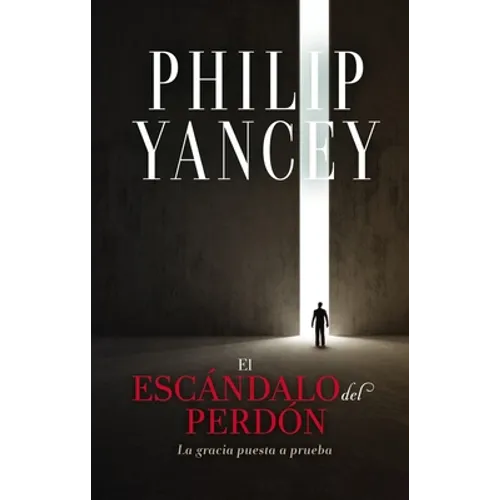 escándalo del perdón Softcover Scandal of Forgiveness