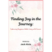 Finding Joy in the Journey: Embracing Happiness While Living with Cancer