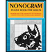 Nonogram Puzzle Book for Adults: Medium Size for Advanced or Everyone ( Japanese Crosswords; Picross; Hanjie; Griddlers )