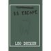 S.S. Escape: Lifeboat 31