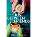 Just Between Friends