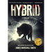Hybrid: A Thriller