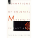 Formations of Colonial Modernity in East Asia