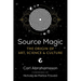 Source Magic: The Origin of Art, Science, and Culture