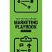 The Future-Proof Marketing Playbook