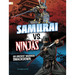 Samurai vs. Ninjas: An Ancient Warrior Smackdown