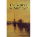 The Year of No Summer