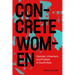 Concrete Women