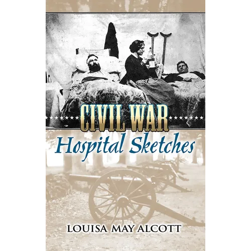 Civil War Hospital Sketches