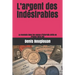 L'argent des indésirables: La monnaie dans les camps d'internés civils en France (1914-20)