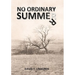 No Ordinary Summer