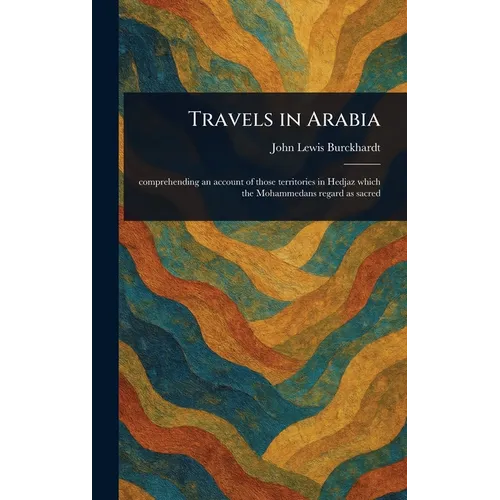 Travels in Arabia