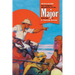 Devil's Kloof: The Complete Adventures of the Major, Volume 6