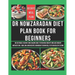 Dr Nowzaradan Diet Plan Book for Beginners: 60-Day Meal Plan on 1200-Calorie Daily to Reverse Obesity and Lose Weight Without Gym. 1000 Low-Carb Recip
