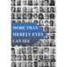 More Than Merely Eyes Can See